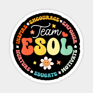 Team Esol Teachers And Students Back To School Squad Magnet