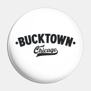 Bucktown Chicago Classic Logo Design - Chicago Neighborhood Series Pin
