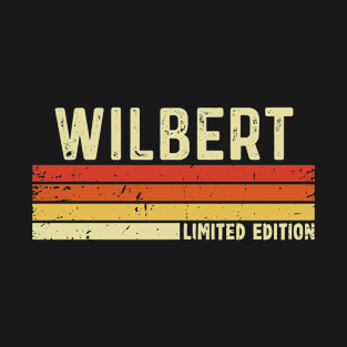 Wilbert Name Vintage Retro Limited Edition Gift T-Shirt