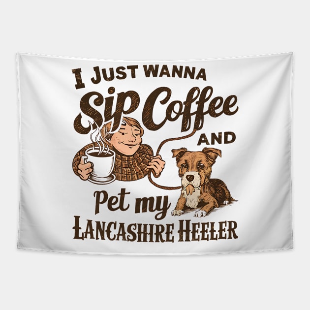 I just wanna sip coffee and pet my Lancashire Heeler Tapestry by Abdulkakl