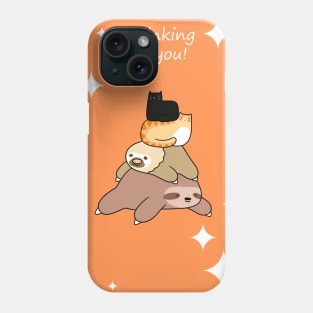 "Thinking of You" Sloth and Cat Stack Phone Case