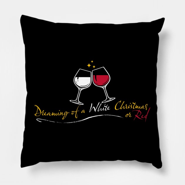 Dreaming of a Wine Christmas Pillow by pjsignman