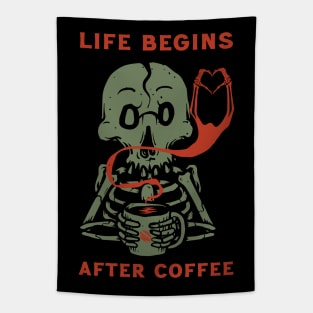 Life begins after coffee Skeleton Tapestry
