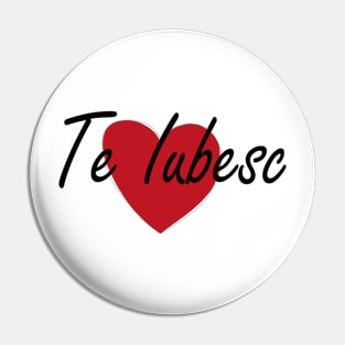 Te Iubesc I Love You Romanian Dragoste Cute Red Heart Pin