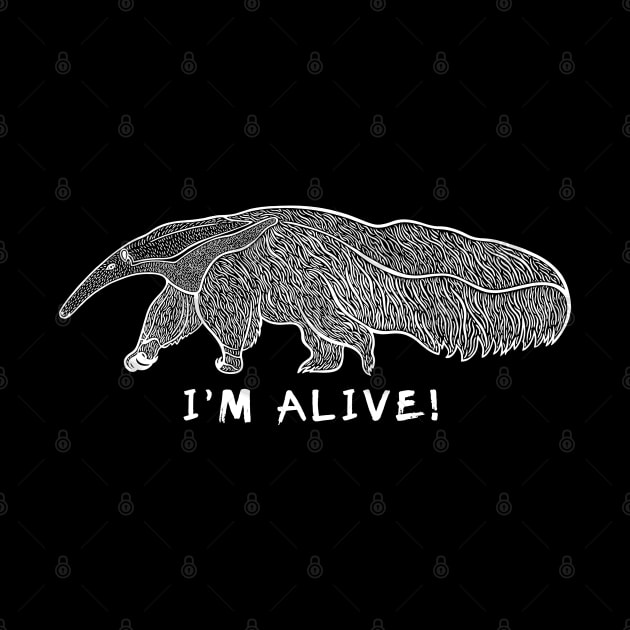 Giant Anteater - I'm Alive! - meaningful animal ink art design by Green Paladin