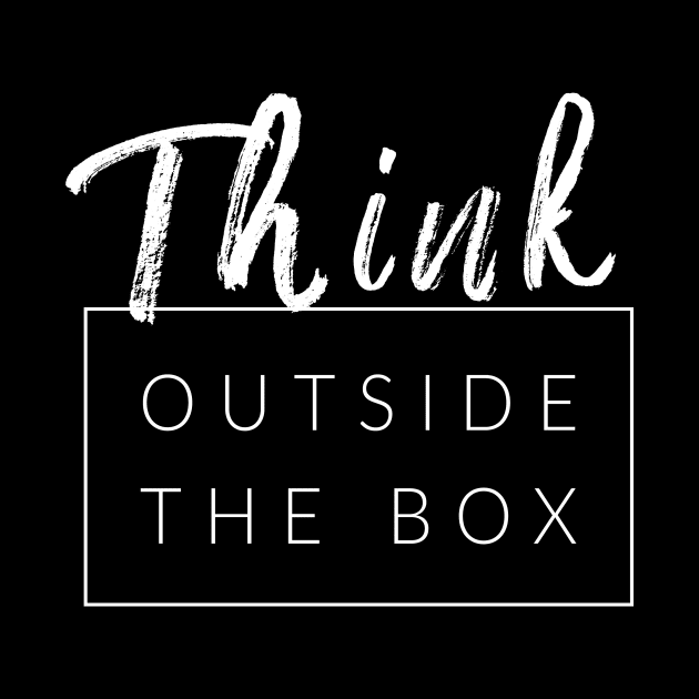 Think Outside The Box by TextyTeez