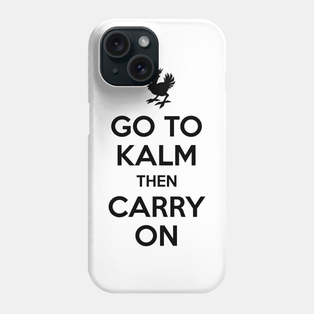 Go To Kalm Then Carry On (Black) Phone Case by inotyler