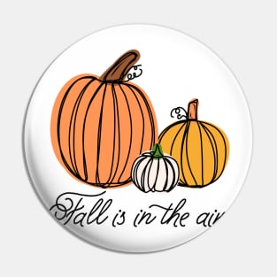 Fall Is In The Air Pin