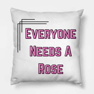 Rose Name Design Everyone Needs A Rose Pillow