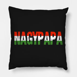 Hungarian Grandpa Naygpapa Grandfather Dad Hungary Flag Pillow