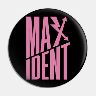 Maxident Pin