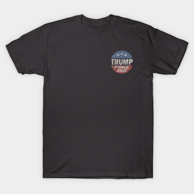 Discover Vintage Trump Pence 2020 - Donald Trump 2020 - T-Shirt