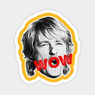 Owen Wilson / WOW Meme Design Magnet