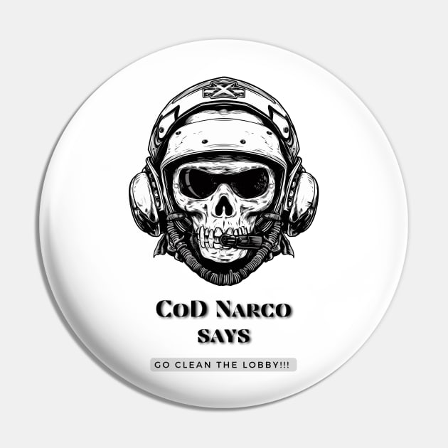 CoD Narco says Pin by baseCompass