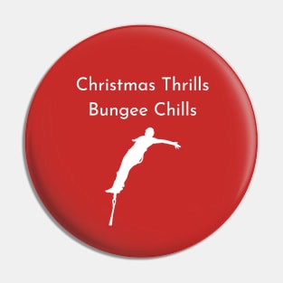 Christmas Thrills, Bungee Chills Pin