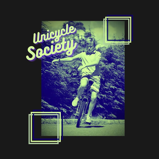 Unicycle Society Einrad Retro Artist Zirkus by Maggini Art