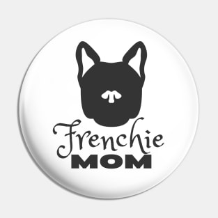 Frenchie Mom Pin