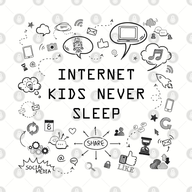 Internet kids never sleep, funny geek and nerd by ArtfulTat