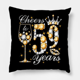 Cheers To 59 Years Old Happy 59th Birthday Queen Drink Wine Pillow