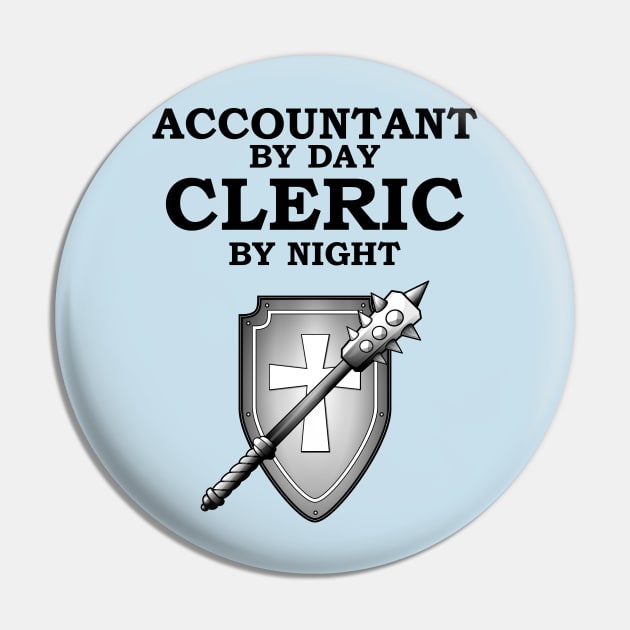 ACCOUNTANT BY DAY CLERIC BY NIGHT Meme RPG 5E Class Pin by rayrayray90