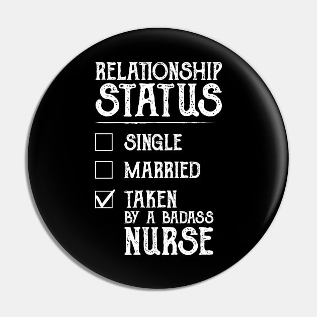 Relationship Status Taken By A Badass Pin by DragonTees