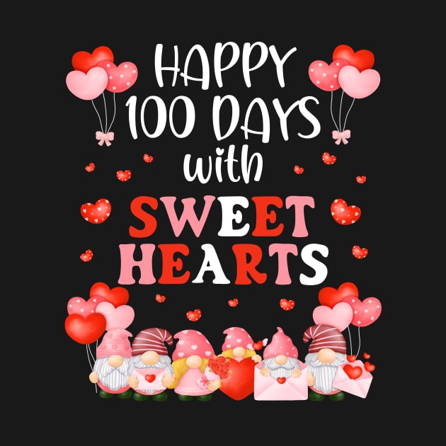 Happy 100 Days with Sweet Hearts Teacher Men Women Funny by AimArtStudio