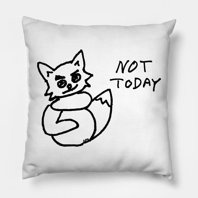 Not Today Kitty Pillow by GiiPiiD