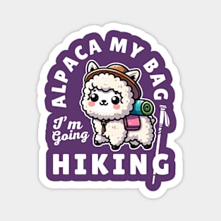 Alpaca My Bag Cute Alpaca Hiking Funny Sayings Gif Idea For Hiker Mom Magnet