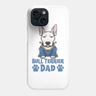 Bull Terrier Dad Phone Case