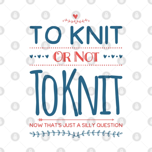 To Knit or Not to Knit by RetroSalt