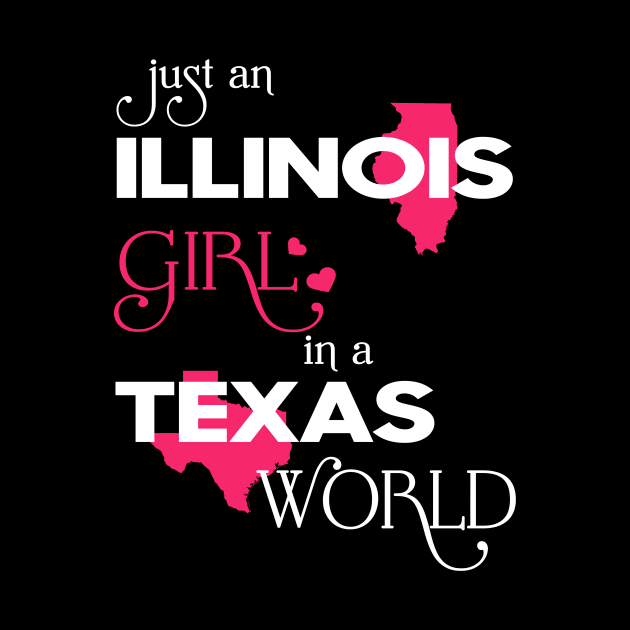 Just Illinois Girl In Texas World by FaustoSiciliancl