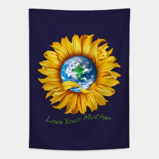 Love Your Mother (earth) Tapestry