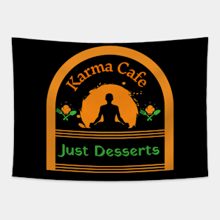 Karma Cafe - Just Desserts Tapestry