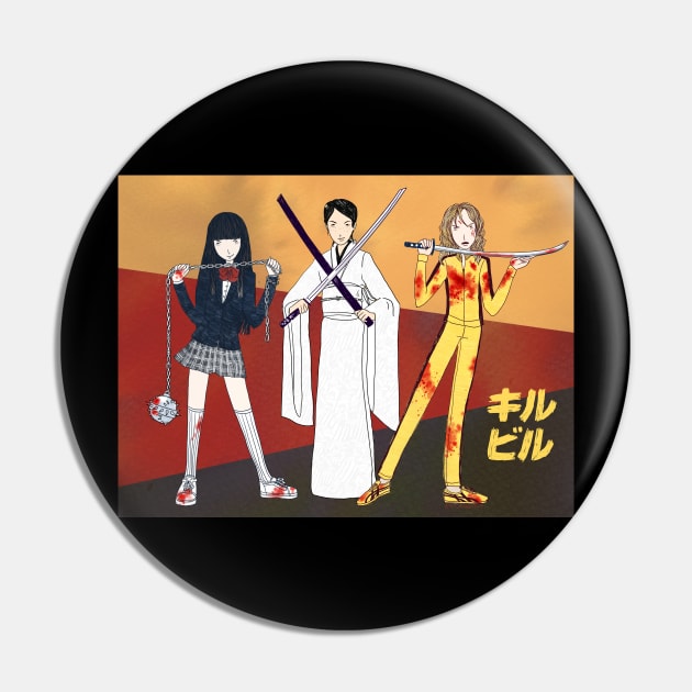 Kill Bill Gals Pin by alexacassaro