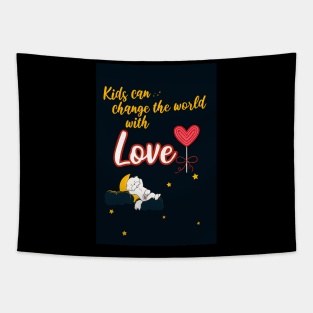 Kids Can Change the World with Love Tapestry