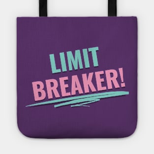 Limit Breaker Tote