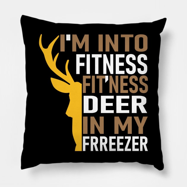 Funny Hunter Dad I'm Into Fitness Deer Freezer Hunting Pillow by sarabuild