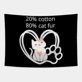 Funny Cat Lover 20% cotton 80% cat fur Tapestry