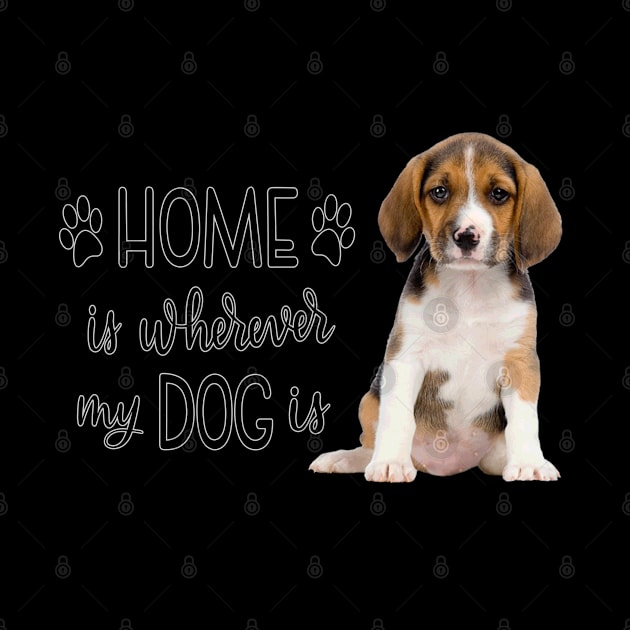 Home Is Whereever My Dog Is by gdimido