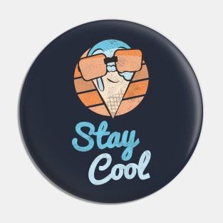 Stay Cool Ice Cream Summer Quote Pin