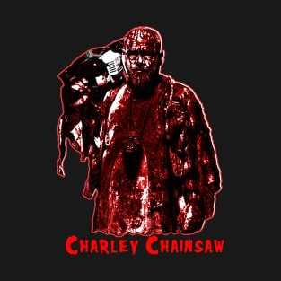 Charley Chainsaw The Biginning Signature Series T-Shirt