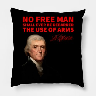 Thomas Jefferson on the Right to Keep and Bear Arms Pillow