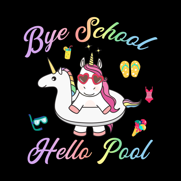 Bye School Hello Beach by Rozel Clothing