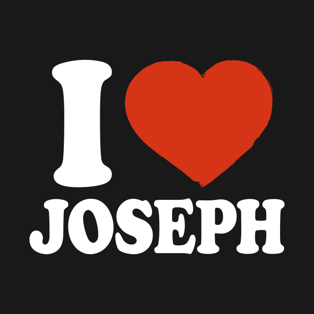 I Love Joseph by Saulene