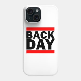 Back Day Gym Parody Shirt (For Light Colors) Phone Case