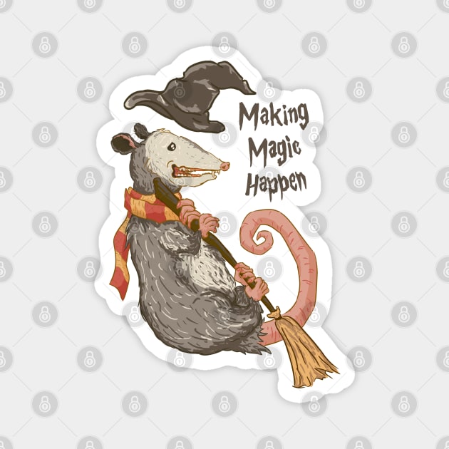 Making Magic Happen Magnet by anycolordesigns