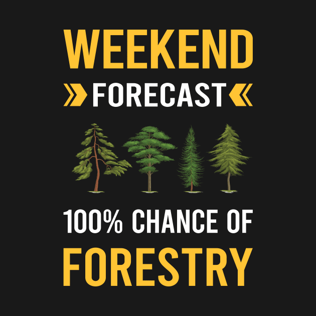 Weekend Forecast Forestry by Good Day