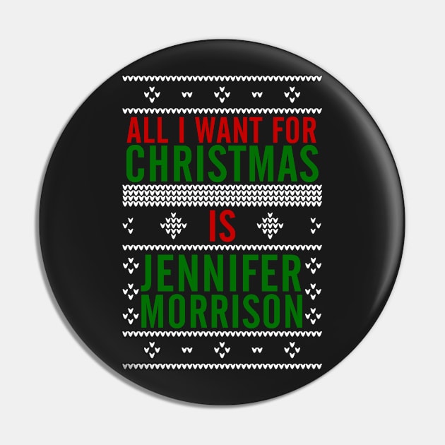 All I want for Christmas is Jennifer Morrison Pin by AllieConfyArt