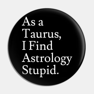 Taurus_Astrology is Stupid Pin