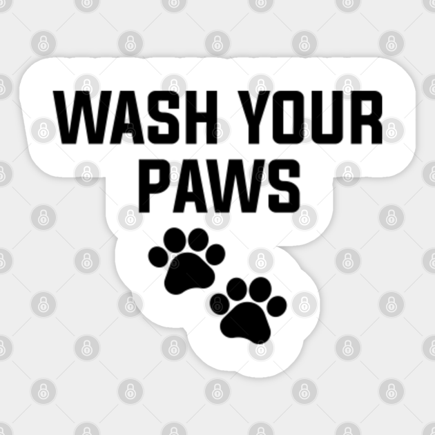 Wash Your Paws Funny Dog Lover Dog Lover Coronavirus Aufkleber Teepublic De Christmas quotes for kids ]. teepublic